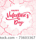 Happy Valentines Day lettering on pink abstract background. Valentines Day greeting card and banner. 73603367