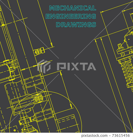 Backgrounds of engineering subjects. Technical illustration. Mechanical engineering 73615456