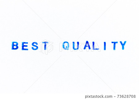 Blue color ink of rubber stamp in word best quality on white paper background 73628708