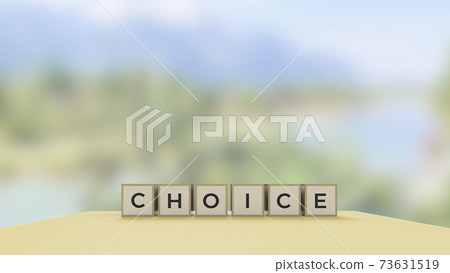 Wooden cubes with a word Choice, social media and environment concept on blurred background	 73631519