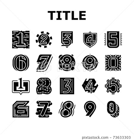 Numbers Numeral Title Collection Icons Set Vector Numbers Numeral Title Collection Icons Set Vector 73633303