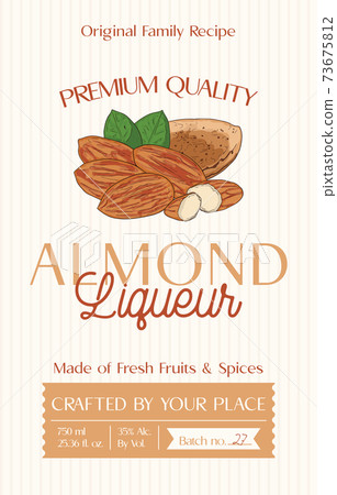 Family recipe Almond liqueur alcohol label template. Modern vector packaging design layout. Retro banner with typography and hand drawn fruit. Isolated. 73675812