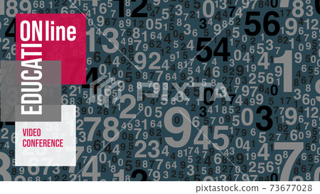 Virtual background for video conferencing. A pattern of digits. Digits of different sizes. Template for courses or webinars Virtual background for video conferencing. A pattern of digits. Digits of different sizes. Template for courses or webinars 73677028