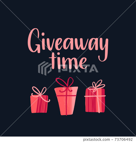 Giveaway time. Promo banner for social media contests and special offers. 73706492
