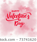 Happy Valentines Day lettering on pink abstract background. Valentines Day greeting card and banner. 73741620