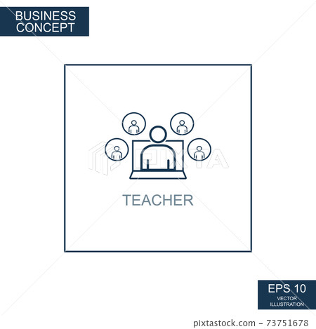Business concept, web icon from thin lines. Teacher - Vector Business concept, web icon from thin lines. Teacher - Vector 73751678