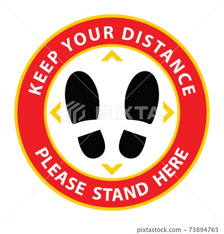 Social distancing, Please Stand Here, Keep Your Distance Floor Sticker for stores and supermarkets to help reduce the spread of covid-19 coronavirus. 73894765
