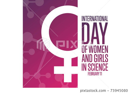 International Day of Women and Girls in Science. February 11. Holiday concept. Template for 73945080