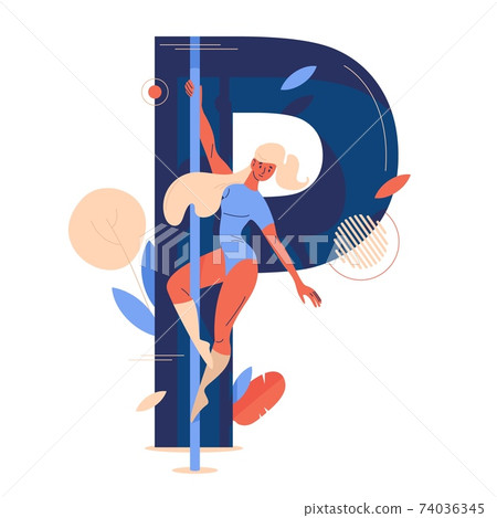 Woman training pole dance with capital letter P on background. Concept vector illustration for school or studio isolated on white Woman training pole dance with capital letter P on background. Concept vector illustration for school or studio isolated on white 74036345