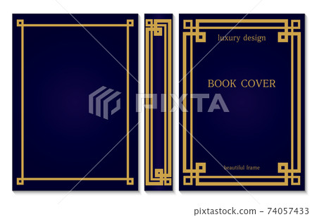 Sample design of the hardcover and spine of the book. Gold frames on a dark blue background. Border to be printed on the covers of books. 74057433