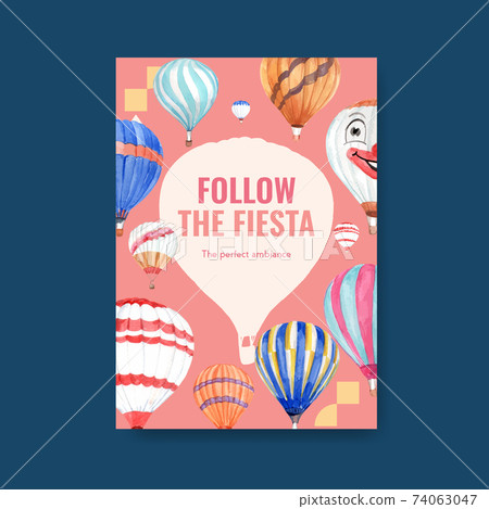 Poster template with balloon fiesta concept design for advertise and brochure watercolor vector illustration Poster template with balloon fiesta concept design for advertise and brochure watercolor vector illustration 74063047