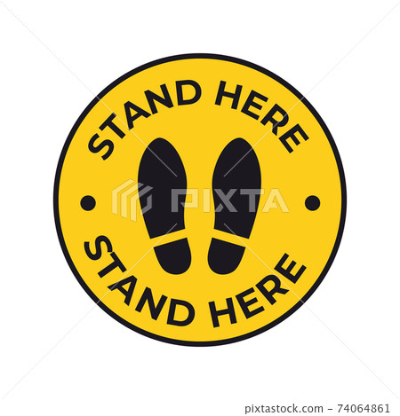 warning sign for social distancing coronavirus pandemic protection measures stand here yellow sticker warning sign for social distancing coronavirus pandemic protection measures stand here yellow sticker 74064861