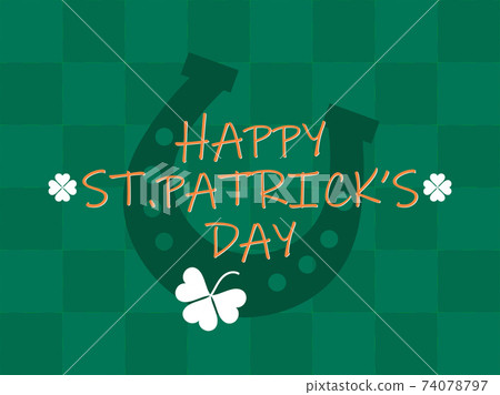 Happy St. Patrick's Day. Festive background with clover and horseshoe on a green background. Background for printing on paper, advertising materials and banner. Vector illustration 74078797
