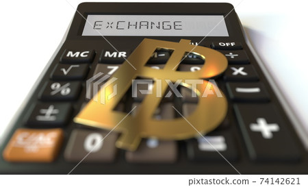 EXCHANGE text on calculator display and baht money symbol. Financial concept. 3d rendering 74142621