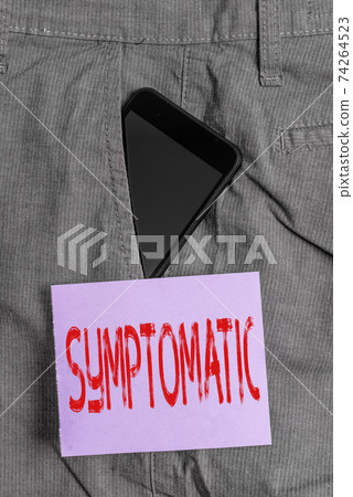 Word writing text Symptomatic. Business concept 74264523