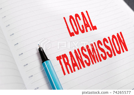 Word writing text Local Transmission. Business Word writing text Local Transmission. Business 74265577