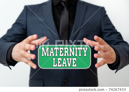 Word writing text Maternity Leave. Business Word writing text Maternity Leave. Business 74267433