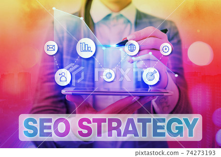Handwriting text writing Seo Strategy. Concept Handwriting text writing Seo Strategy. Concept 74273193