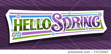 Vector banner Hello Spring 74310902