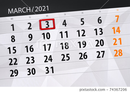 Calendar planner for the month march 2021, deadline day, 3, wednesday 74367206