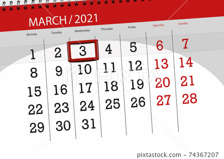 Calendar planner for the month march 2021, deadline day, 3, wednesday 74367207