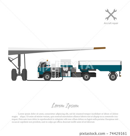 Car refueling aircrafts fuel. Repair and maintenance of airplane. Plane service. Isolated industrial image 74429161
