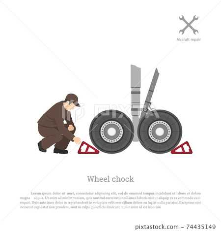 Repair and maintenance of aircraft. Mechanic puts wheel chock for airplane. Plane service Repair and maintenance of aircraft. Mechanic puts wheel chock for airplane. Plane service 74435149