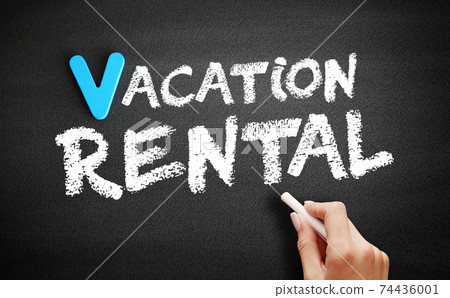 Vacation rental text on blackboard, concept background Vacation rental text on blackboard, concept background 74436001