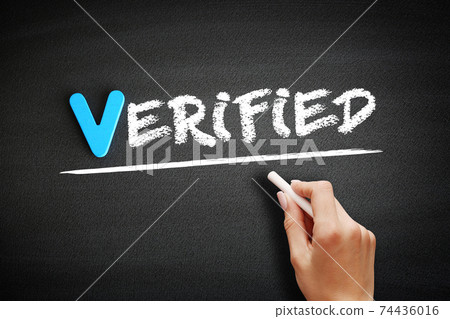 Hand writing Verified on blackboard, concept background Hand writing Verified on blackboard, concept background 74436016