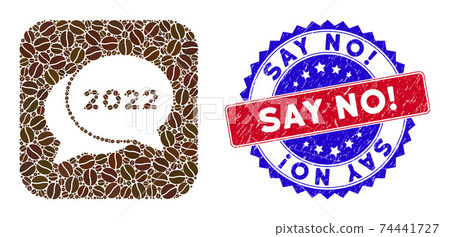 Bicolor Say No! Grunge Seal Stamp and Coffee Seeds Subtracted Mosaic 2022 Chat Messages Bicolor Say No! Grunge Seal Stamp and Coffee Seeds Subtracted Mosaic 2022 Chat Messages 74441727