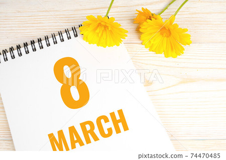 8 march, yellow calendar with flowers 8 march, yellow calendar with flowers 74470485