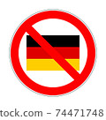 germany flag in prohibition sign 74471748