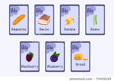Colorful Phonics flashcard Letter B - baguette, bacon, banana, beans, blackberry, blueberry, bread. Colorful Phonics flashcard Letter B - baguette, bacon, banana, beans, blackberry, blueberry, bread. 74489284