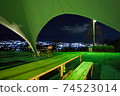 Night view and tent 74523014