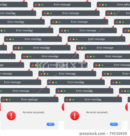 Classic window alert dialog box of system error. 74530939