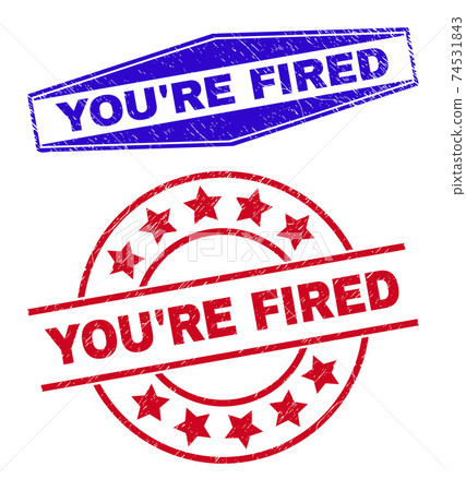 YOU'RE FIRED Rubber Stamp Seals in Round and Hexagonal Forms 74531843