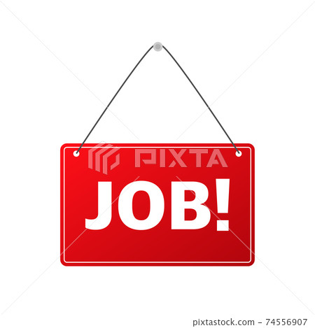 Job red business banner on door. Vector illustration. 74556907