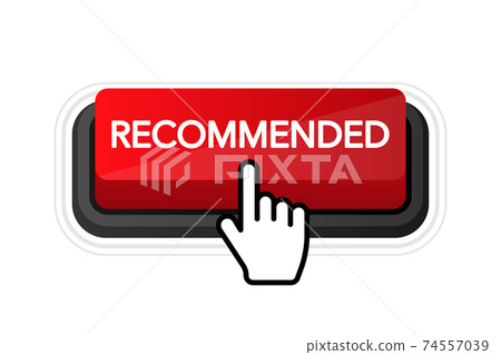 Recommended red button in 3D style on white background. Vector illustration. Recommended red button in 3D style on white background. Vector illustration. 74557039