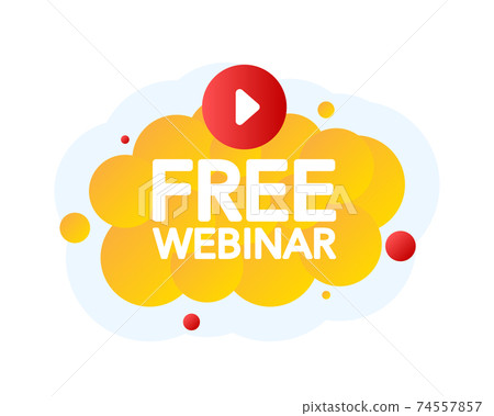 Free Webinar Bubble Banner, yellow emblem label. Vector illustration. 74557857