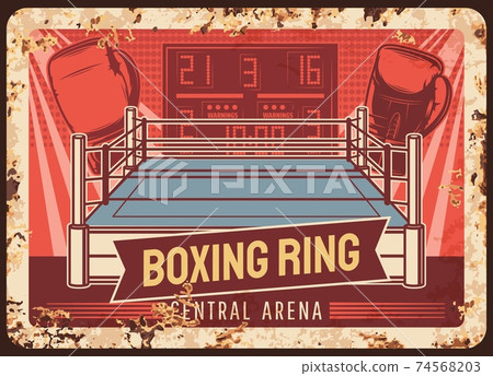 Box, boxing ring metal plate rusty, sport fight Box, boxing ring metal plate rusty, sport fight 74568203
