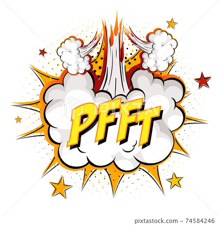 PFFT text on comic cloud explosion isolated on white background PFFT text on comic cloud explosion isolated on white background 74584246