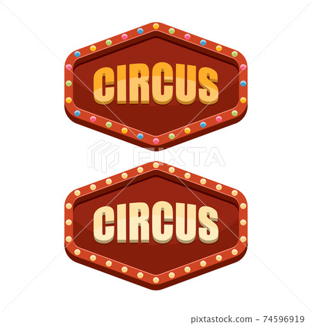 Circus sign vector design illustration isolated on white background 74596919