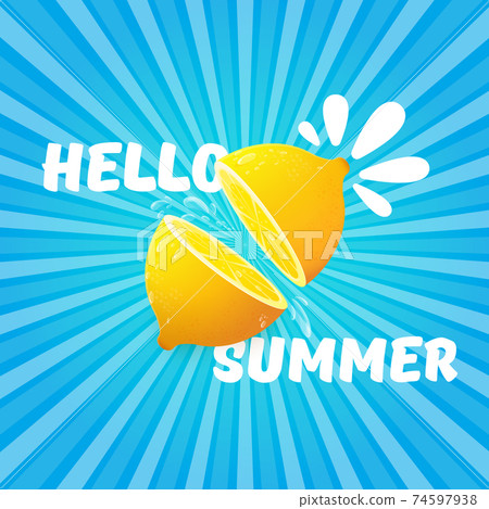 Vector Hello Summer Beach Party Flyer Design template with fresh lemon on BLUE sky with rays of light background. Hello summer concept label or poster with orange fruit and typographic text. Vector Hello Summer Beach Party Flyer Design template with fresh lemon on BLUE sky with rays of light background. Hello summer concept label or poster with orange fruit and typographic text. 74597938