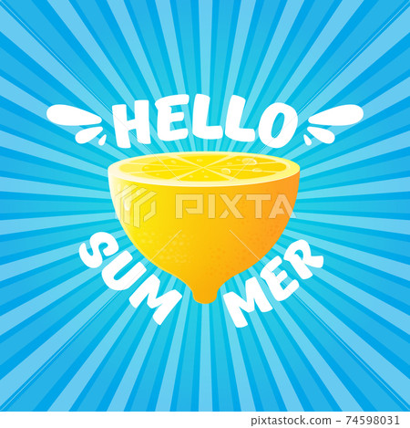Vector Hello Summer Beach Party Flyer Design template with fresh lemon on BLUE sky with rays of light background. Hello summer concept label or poster with orange fruit and typographic text. Vector Hello Summer Beach Party Flyer Design template with fresh lemon on BLUE sky with rays of light background. Hello summer concept label or poster with orange fruit and typographic text. 74598031