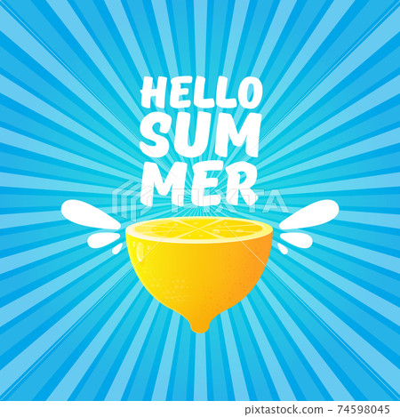 Vector Hello Summer Beach Party Flyer Design template with fresh lemon on BLUE sky with rays of light background. Hello summer concept label or poster with orange fruit and typographic text. Vector Hello Summer Beach Party Flyer Design template with fresh lemon on BLUE sky with rays of light background. Hello summer concept label or poster with orange fruit and typographic text. 74598045