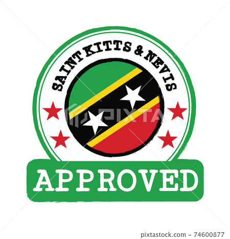 Vector Stamp of Approved logo with Saint Kitts and Nevis Flag in the round shape on the center. Vector Stamp of Approved logo with Saint Kitts and Nevis Flag in the round shape on the center. 74600877