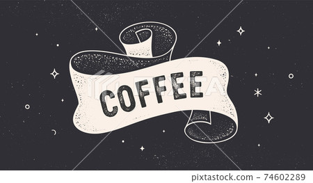 Coffee, cafe. Vintage ribbon Coffee, cafe. Vintage ribbon 74602289