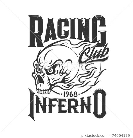 Tshirt print with blazing skull vector racer club Tshirt print with blazing skull vector racer club 74604159