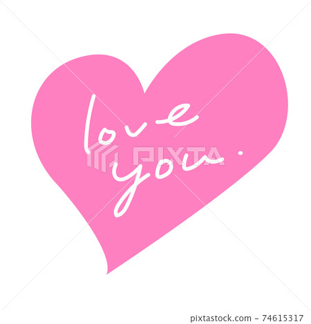 Heart message love you pink - Stock Illustration [74615317] - PIXTA