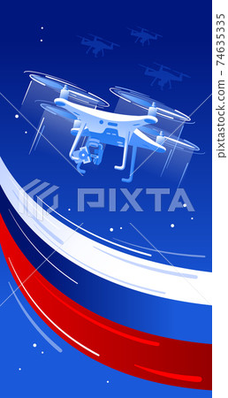 Technological breakthrough of Russia card. Drones in the sky with flag of Russia. Vector illustration 74635335